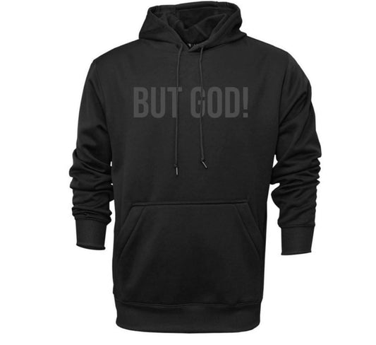 “But God” Hoodie