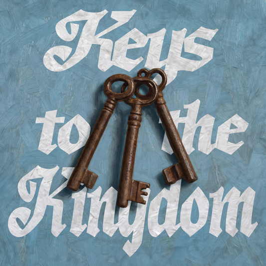 Keys to the Kingdom: House 1:16